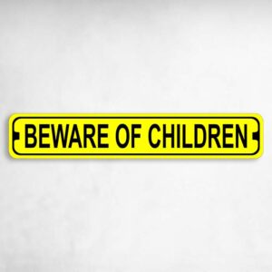 Beware of Children Novelty Metal Street Sign to add to your sign collection.