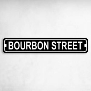 Bourbon Street Novelty Metal Street Sign to add to your sign collection.
