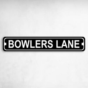 Bowlers Lane Novelty Metal Street Sign to add to your sign collection.