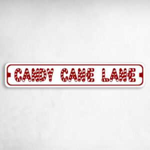 Candy Cane Lane Novelty Metal Street Sign to add to your sign collection.
