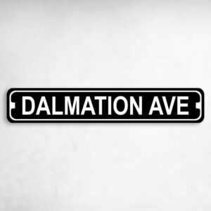 Dalmation Ave Novelty Metal Street Sign to add to your sign collection.