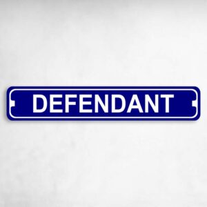 Defendant Lawyer Courthouse Metal Novelty Metal Street Sign to add to your sign collection.