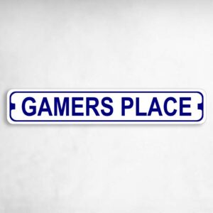 Gamers Place Novelty Metal Street Sign to add to your sign collection.