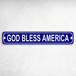 God Bless America Novelty Metal Street Sign to add to your sign collection.