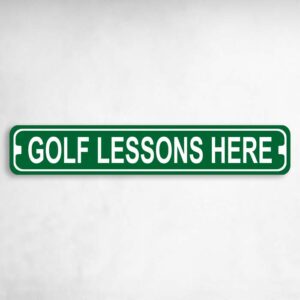 Golf Lessons Here Novelty Metal Street Sign to add to your sign collection.