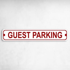 Guest Parking Novelty Metal Street Sign to add to your sign collection.