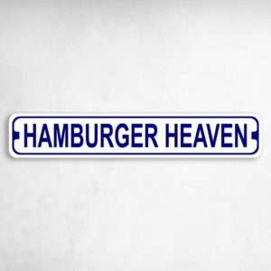 Hamburger Heaven Novelty Metal Street Sign to add to your sign collection.