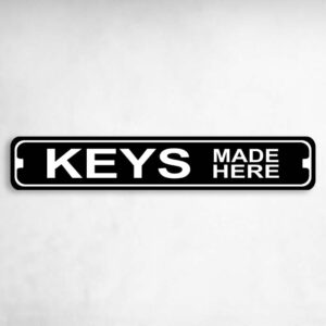 Keys Made Here Novelty Metal Street Sign to add to your sign collection.