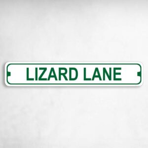 Lizard Lane Novelty Metal Street Sign to add to your sign collection.