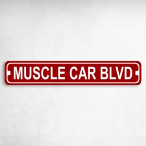 Muscle Car Boulevard Novelty Metal Street Sign to add to your sign collection.