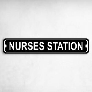 Nurses Station Novelty Metal Street Sign to add to your sign collection.