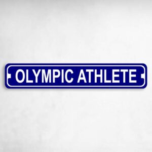 Olympic Athlete Novelty Metal Street Sign to add to your sign collection.