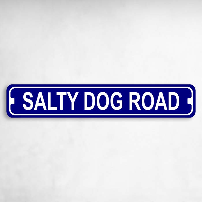 Salty Dog Drive Novelty Metal Street Sign to add to your sign collection.