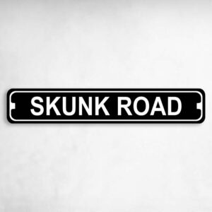 Skunk Road Novelty Metal Street Sign to add to your sign collection.
