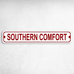 Southern Comfort Drive Novelty Metal Street Sign to add to your sign collection.