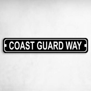 The Coast Guard Way Novelty Metal Street Sign to add to your sign collection.