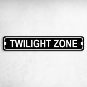 Twilight Zone Novelty Metal Street Sign to add to your sign collection.