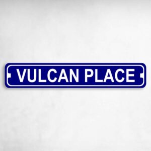 Vulcan Place Novelty Metal Street Sign to add to your sign collection.