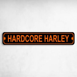 Harley Country Harley Novelty Metal Street Sign to add to your sign collection.
