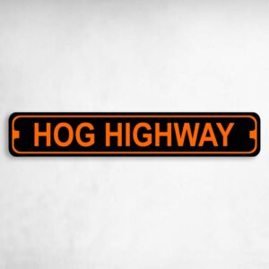 Hog Highway Harley Novelty Metal Street Sign to add to your sign collection.