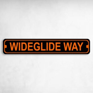 Wideglide Way Harley Novelty Metal Street Sign to add to your sign collection.
