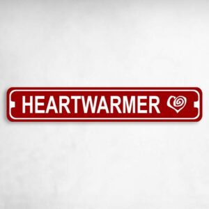 Heartwarmer Valentine's Day Novelty Novelty Metal Street Sign to add to your sign collection.