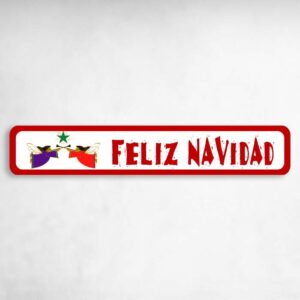 Feliz Navidad Christmas Holiday Novelty Metal Street Sign to add to your sign collection.