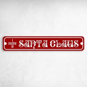 I Love Santa Claus Christmas Holiday Novelty Metal Street Sign to add to your sign collection.
