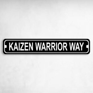 Kaizen Warrior Way Karate MMA Novelty Metal Street Sign to add to your sign collection.