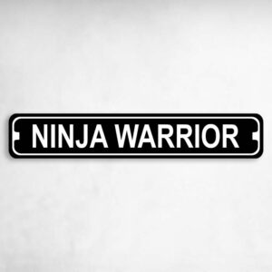 Ninja Warrior Karate MMA Novelty Metal Street Sign to add to your sign collection.