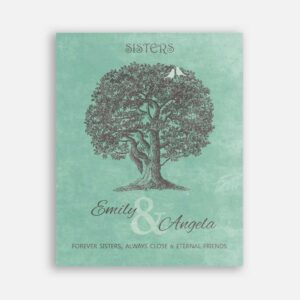 Sister Oak Tree Forever Sisters Always Close Eternal Friends on Green Background #CWA-1218