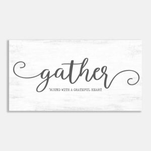 Gather 'Round With a Grateful Heart Typography #FF-1019